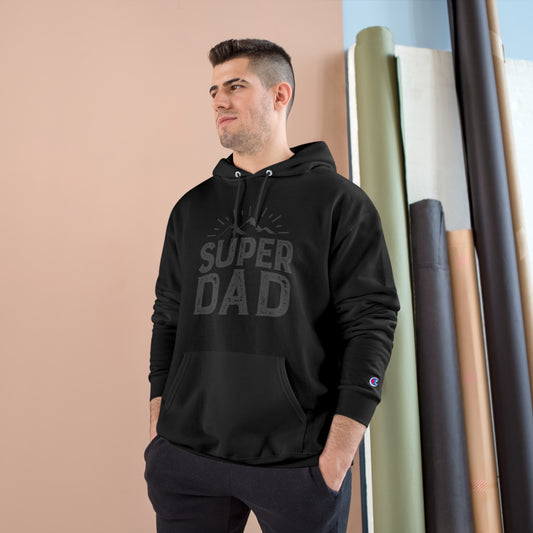 Super Dad (Father ) Champion Hoodie
