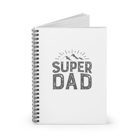 Super Dad Spiral Notebook - Ruled Line